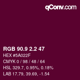 カラーコード: RGB 90.9 2.2 47 | qconv.com
