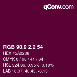 カラーコード: RGB 90.9 2.2 54 | qconv.com