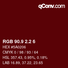 Farbcode: RGB 90.9 2.2 6 | qconv.com