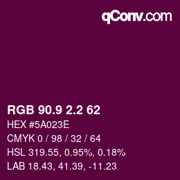 カラーコード: RGB 90.9 2.2 62 | qconv.com