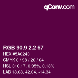 カラーコード: RGB 90.9 2.2 67 | qconv.com