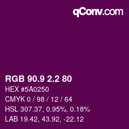 カラーコード: RGB 90.9 2.2 80 | qconv.com