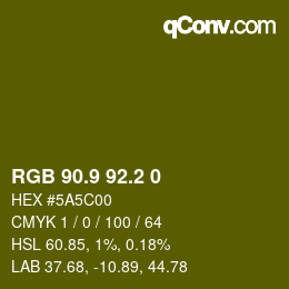 カラーコード: RGB 90.9 92.2 0 | qconv.com