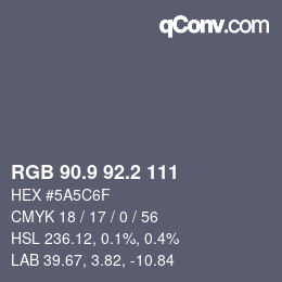 Color code: RGB 90.9 92.2 111 | qconv.com