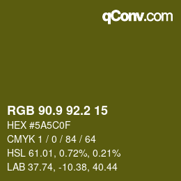 カラーコード: RGB 90.9 92.2 15 | qconv.com