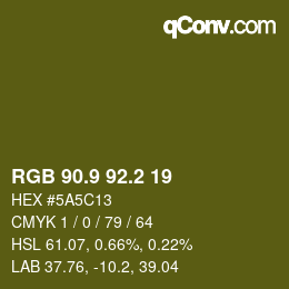 カラーコード: RGB 90.9 92.2 19 | qconv.com