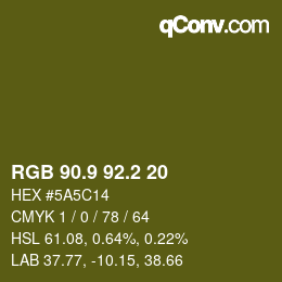 カラーコード: RGB 90.9 92.2 20 | qconv.com