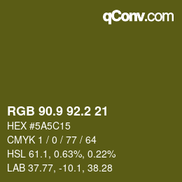 カラーコード: RGB 90.9 92.2 21 | qconv.com