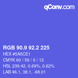 カラーコード: RGB 90.9 92.2 225 | qconv.com