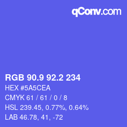 カラーコード: RGB 90.9 92.2 234 | qconv.com