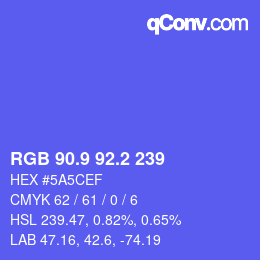 カラーコード: RGB 90.9 92.2 239 | qconv.com
