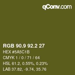 カラーコード: RGB 90.9 92.2 27 | qconv.com