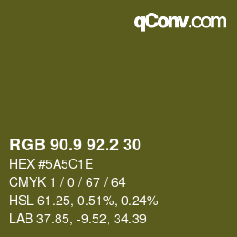 カラーコード: RGB 90.9 92.2 30 | qconv.com