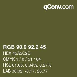 カラーコード: RGB 90.9 92.2 45 | qconv.com