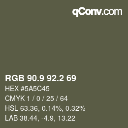 Color code: RGB 90.9 92.2 69 | qconv.com