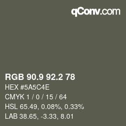 Color code: RGB 90.9 92.2 78 | qconv.com