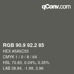 カラーコード: RGB 90.9 92.2 85 | qconv.com