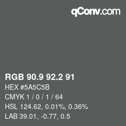 Color code: RGB 90.9 92.2 91 | qconv.com