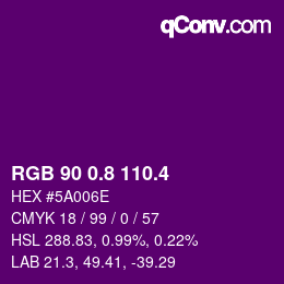 カラーコード: RGB 90 0.8 110.4 | qconv.com