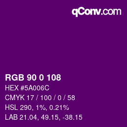 カラーコード: RGB 90 0 108 | qconv.com