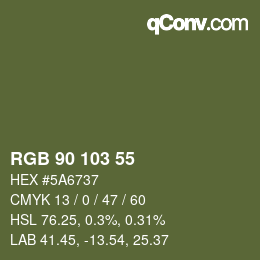 颜色代码: RGB 90 103 55 | qconv.com