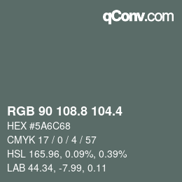 カラーコード: RGB 90 108.8 104.4 | qconv.com