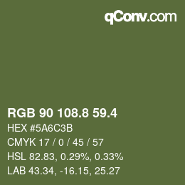 カラーコード: RGB 90 108.8 59.4 | qconv.com