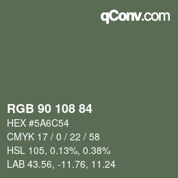 カラーコード: RGB 90 108 84 | qconv.com