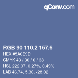 カラーコード: RGB 90 110.2 157.6 | qconv.com