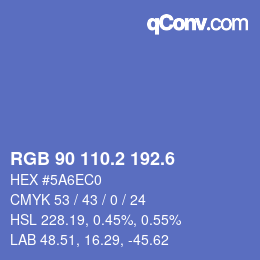 カラーコード: RGB 90 110.2 192.6 | qconv.com