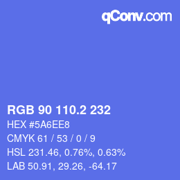 カラーコード: RGB 90 110.2 232 | qconv.com
