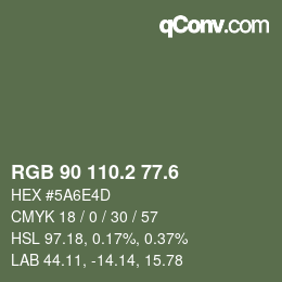 カラーコード: RGB 90 110.2 77.6 | qconv.com