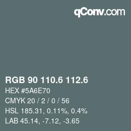 カラーコード: RGB 90 110.6 112.6 | qconv.com