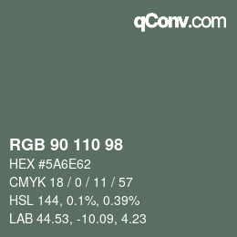 Color code: RGB 90 110 98 | qconv.com