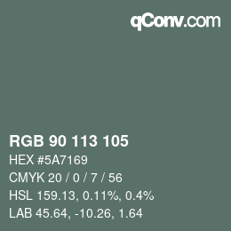 Color code: RGB 90 113 105 | qconv.com