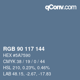颜色代码: RGB 90 117 144 | qconv.com