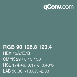 カラーコード: RGB 90 126.8 123.4 | qconv.com