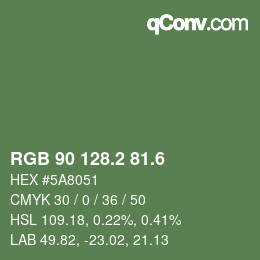 カラーコード: RGB 90 128.2 81.6 | qconv.com