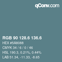 カラーコード: RGB 90 128.6 136.6 | qconv.com