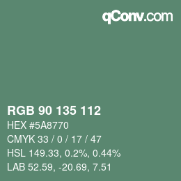 Farbcode: RGB 90 135 112 | qconv.com