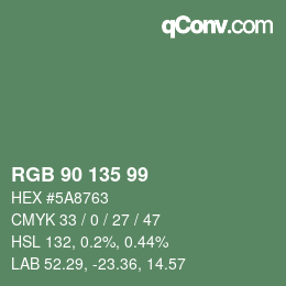 Farbcode: RGB 90 135 99 | qconv.com
