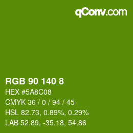 颜色代码: RGB 90 140 8 | qconv.com