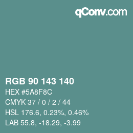 カラーコード: RGB 90 143 140 | qconv.com