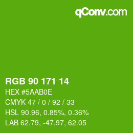 Color code: RGB 90 171 14 | qconv.com