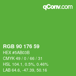 カラーコード: RGB 90 176 59 | qconv.com