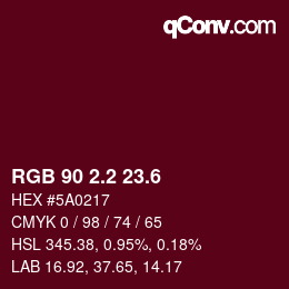 カラーコード: RGB 90 2.2 23.6 | qconv.com