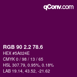 カラーコード: RGB 90 2.2 78.6 | qconv.com