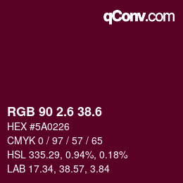 カラーコード: RGB 90 2.6 38.6 | qconv.com