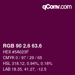 カラーコード: RGB 90 2.6 63.6 | qconv.com