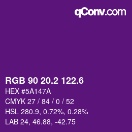 カラーコード: RGB 90 20.2 122.6 | qconv.com